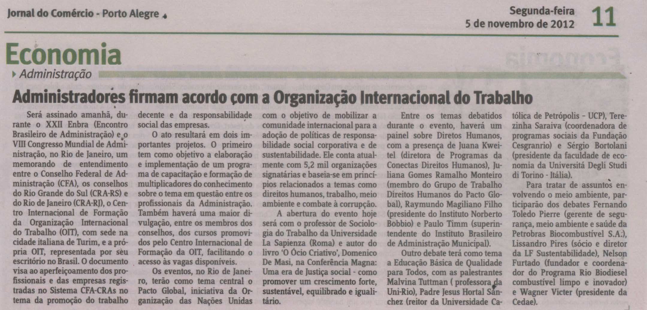 Administradores firmam acordo com a Organização Internacional do Trabalho