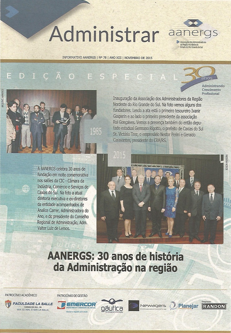 AANERGS: 30 anos de história da Administração na região