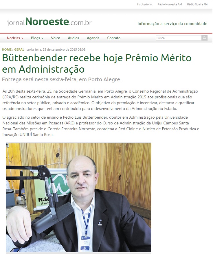 Büttenbender recebe hoje Prêmio Mérito em Administração 