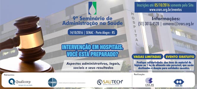 CRA-RS realiza 9º Seminário de Administração na Saúde