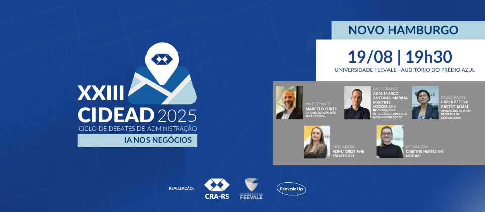 XXIII CIDEAD - Ciclo de Debates de Administração do Rio Grande do Sul