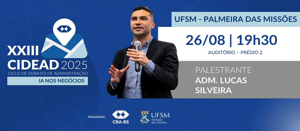 XXIII CIDEAD - Ciclo de Debates de Administração do Rio Grande do Sul