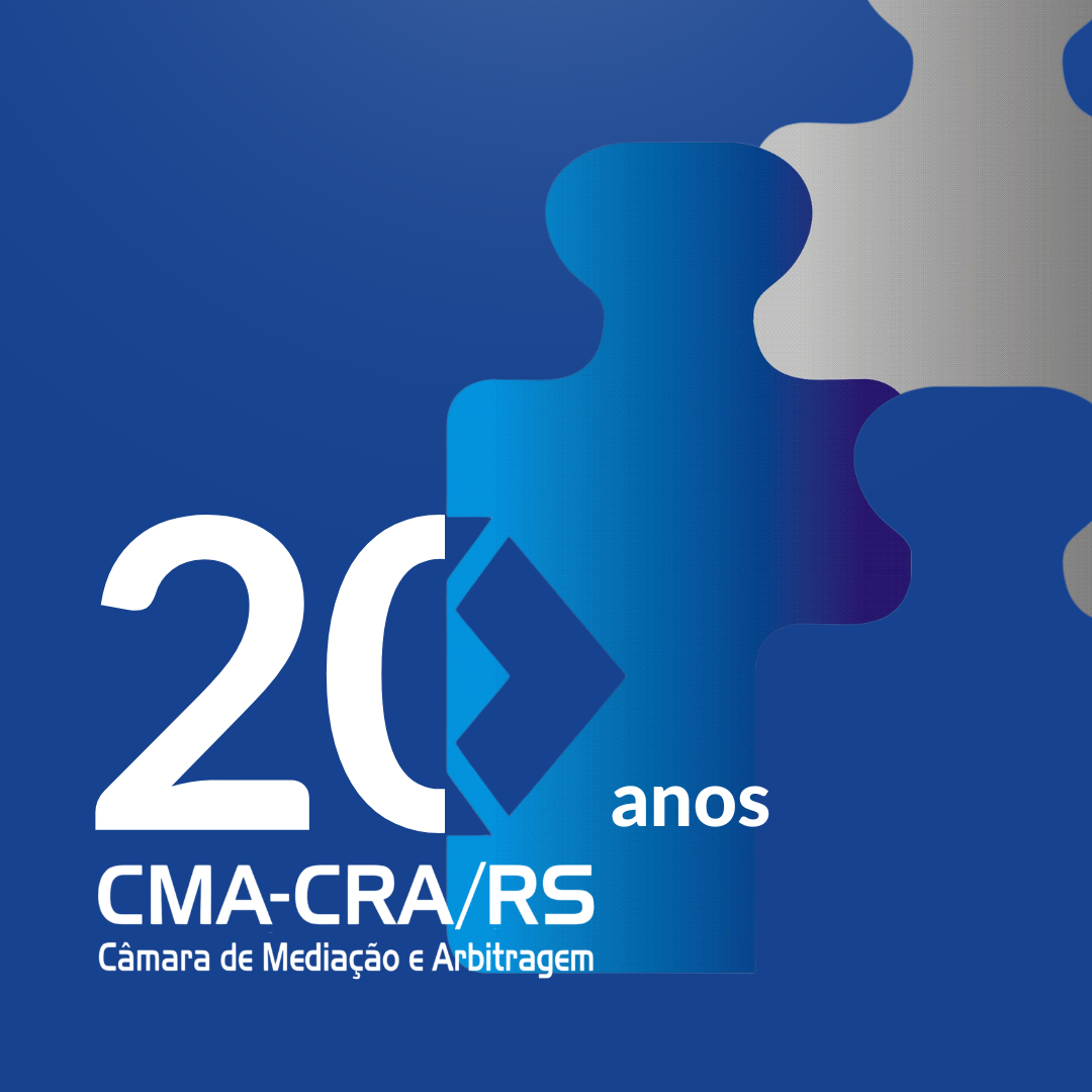 Carta aberta: 20 anos da Câmara de Mediação e Arbitragem do CRA-RS