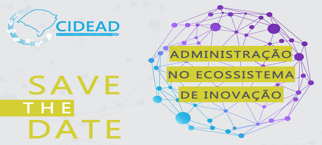 XVI CIDEAD: Administração no Ecossistema de Inovação