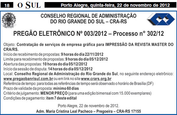Pregão Eletrônico 003/2012 - Processo 302/12