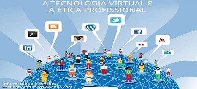 Fórum/RS fomenta debate sobre tecnologia virtual e ética profissional