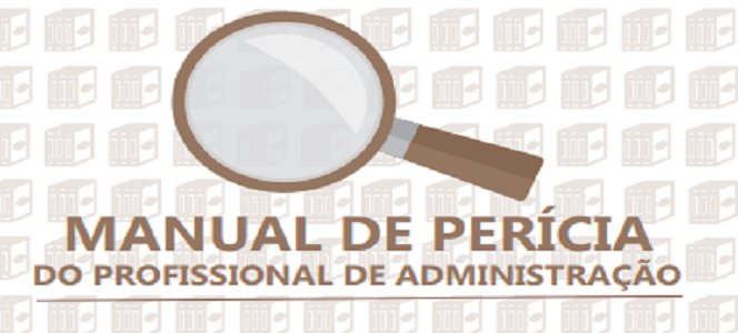 CFA cria Manual de Perícia do profissional de Administração